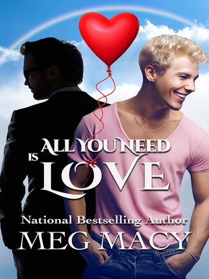 cover image of All You Need Is Love